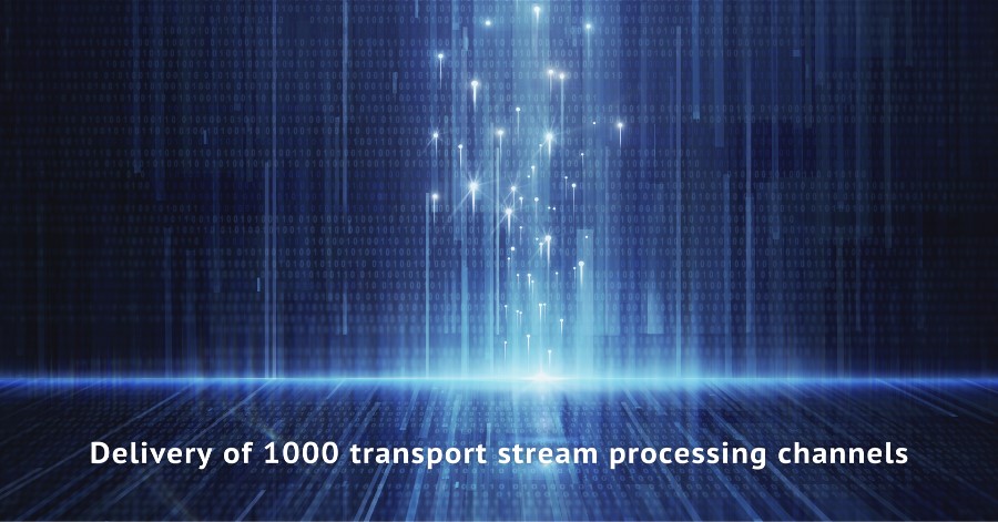 Starfish moves past the delivery of 1000 transport stream processing channels.