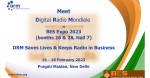Το Ψηφιακό Ραδιόφωνο DRM “Σώζει Ζωές και Διατηρεί το Ραδιόφωνο στην Αγορά” - H ολοκληρωμένη προσφορά του DRM στην Εκδήλωση BES στην Ινδία, 16-18 Φεβρουαρίου.