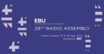 ΕΡΤ: Με μεγάλη επιτυχία ολοκληρώθηκε η Γενική Συνέλευση των Ραδιοφώνων της ΕΒU στην Αθήνα – Ελληνική συμμετοχή στη νέα Επιτροπή που αναδείχθηκε.