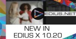 Grass Valley releases EDIUS X Version 10.20.