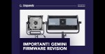 Litepanels: Σημαντικό! Αναθεώρηση του Firmware του Gemini.