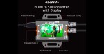 ez-SHV+: Ένας αξιόπιστος και προσιτός SDI σε HDMI Converter από τη LUMANTEK.
