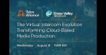Telos Alliance Features Grass Valley on Virtual Intercom Transforming Cloud-based Media Production.